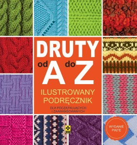 Druty od A do Z, Opracowanie zbiorowe
