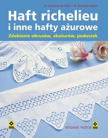 Haft richelieu i inne hafty ażurowe
