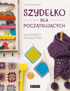 Szydełko dla początkujących, S.Shrimpton