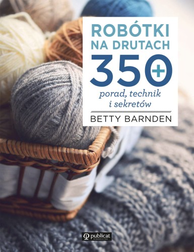 Robótki na drutach Betty Barnden