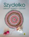Szydełko. Obrusy, serwetki, ozdoby